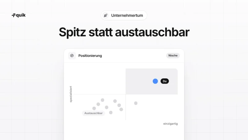 Positionierung als Selbstständiger: spitz statt austauschbar