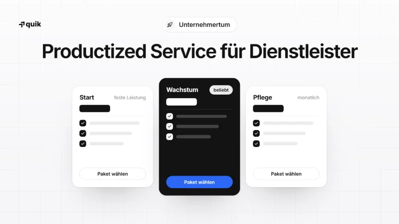 Productized Service: Warum Dienstleister 2026 produktisieren müssen