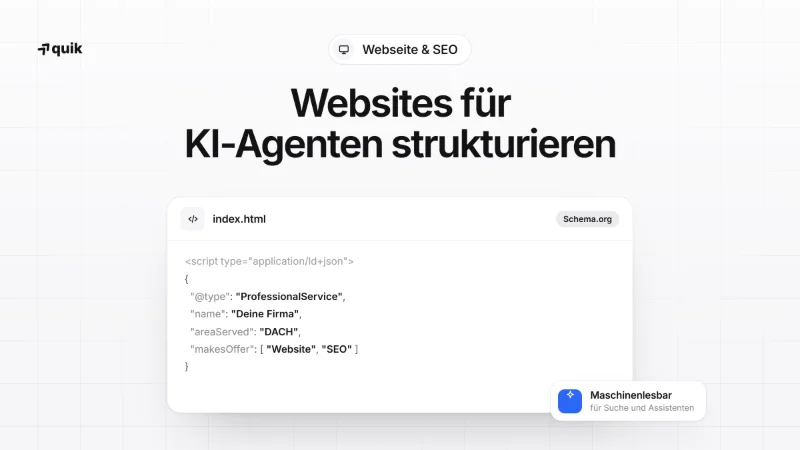 Website für KI-Agenten strukturieren: Wie du Seiten baust, die auch Maschinen verstehen